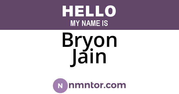 Bryon Jain