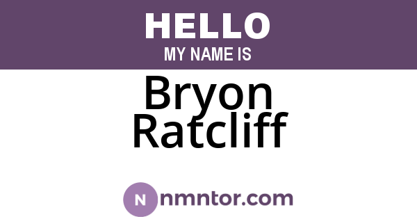 Bryon Ratcliff
