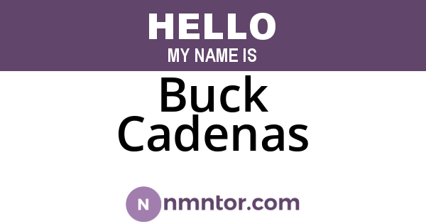Buck Cadenas