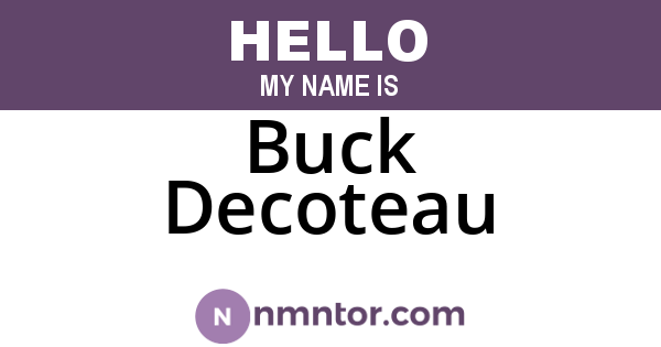 Buck Decoteau