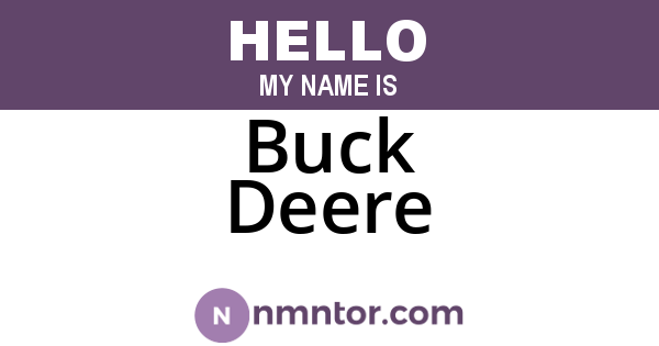 Buck Deere