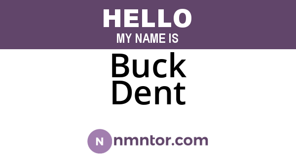 Buck Dent
