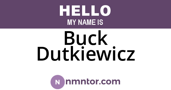 Buck Dutkiewicz