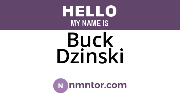 Buck Dzinski