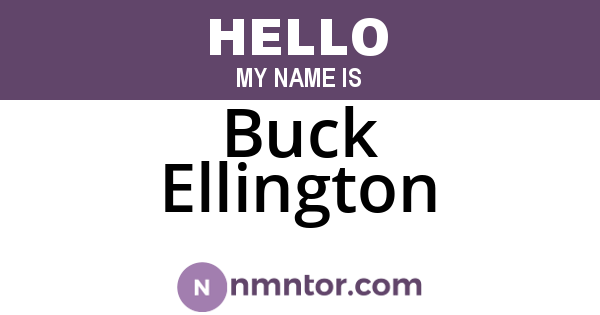 Buck Ellington