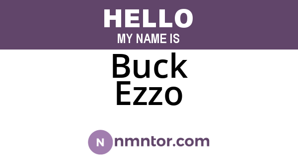 Buck Ezzo