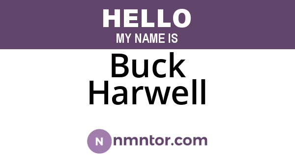 Buck Harwell