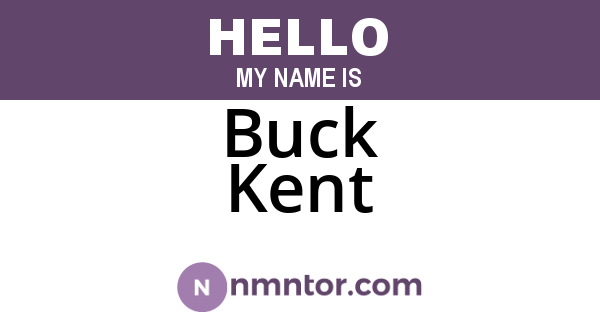 Buck Kent