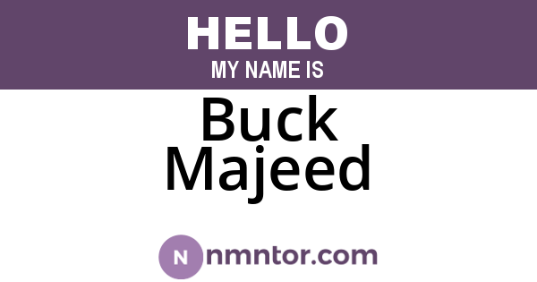 Buck Majeed