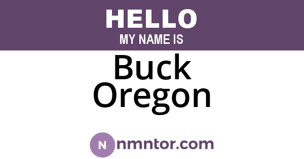 Buck Oregon