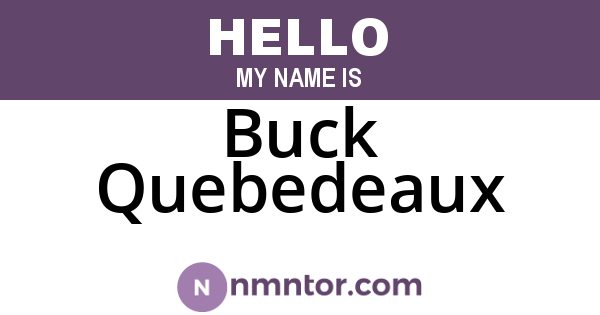 Buck Quebedeaux