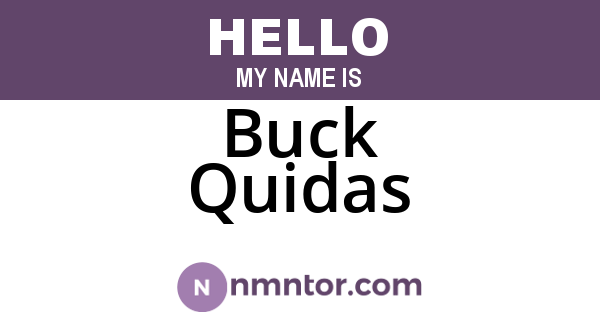 Buck Quidas