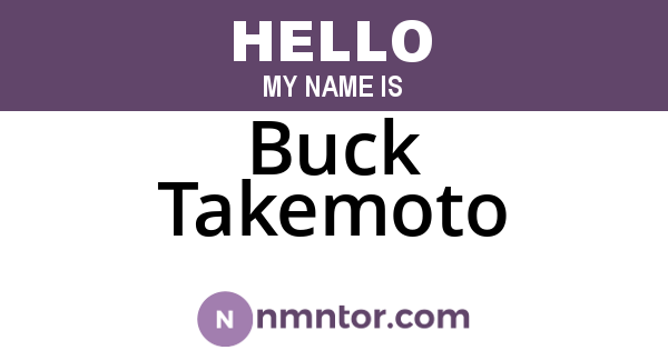 Buck Takemoto