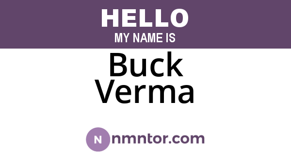 Buck Verma