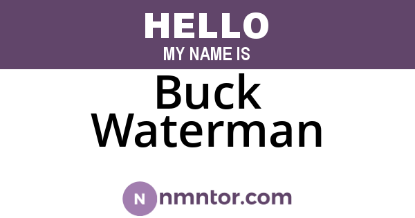 Buck Waterman
