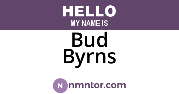 Bud Byrns