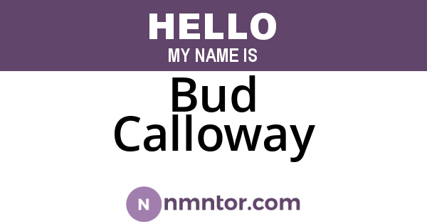Bud Calloway