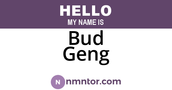 Bud Geng