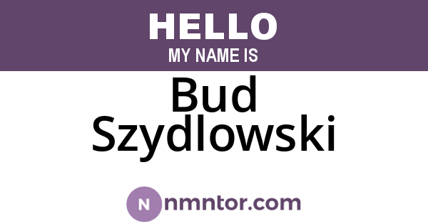 Bud Szydlowski