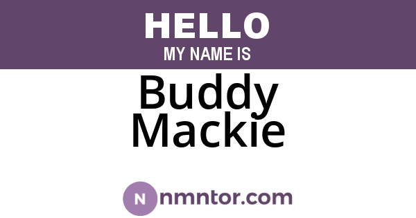 Buddy Mackie