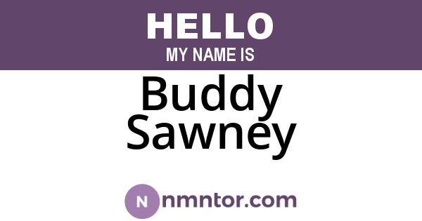 Buddy Sawney