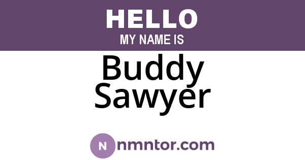 Buddy Sawyer