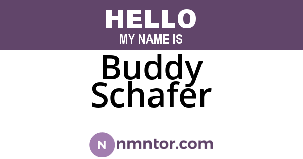 Buddy Schafer
