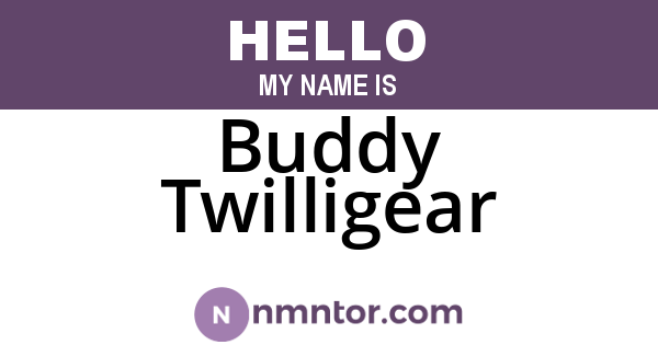 Buddy Twilligear