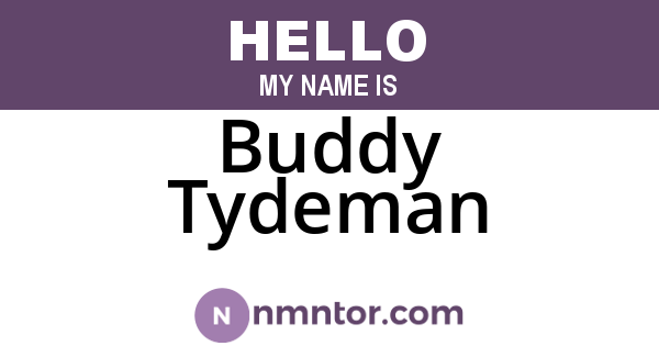 Buddy Tydeman