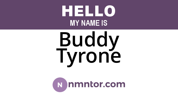 Buddy Tyrone