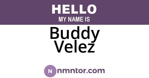 Buddy Velez