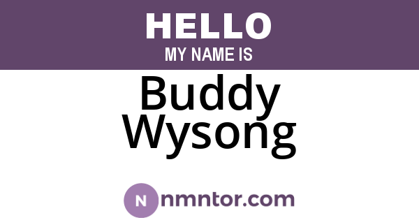 Buddy Wysong