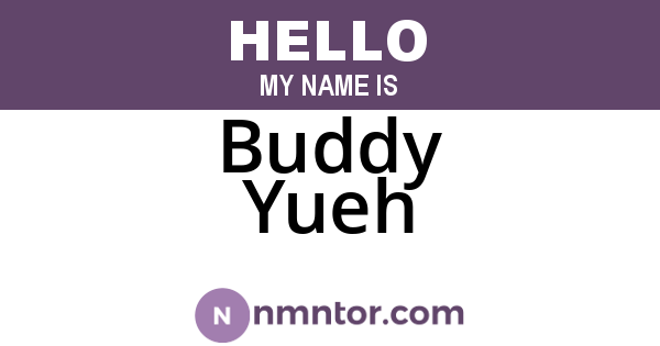 Buddy Yueh