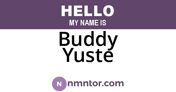 Buddy Yuste