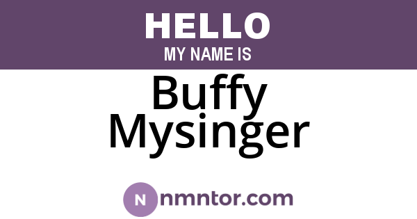 Buffy Mysinger