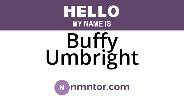 Buffy Umbright