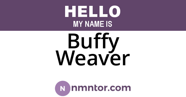 Buffy Weaver