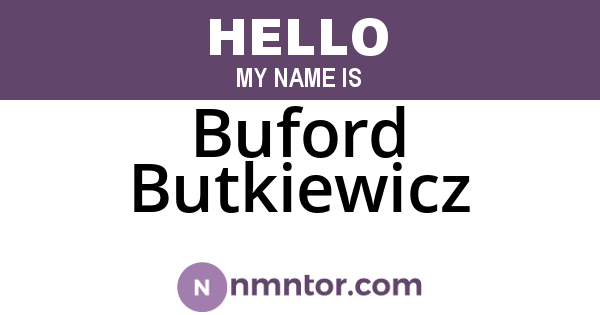 Buford Butkiewicz