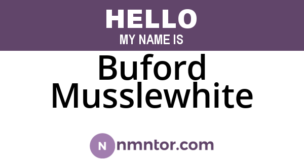 Buford Musslewhite