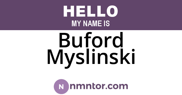 Buford Myslinski