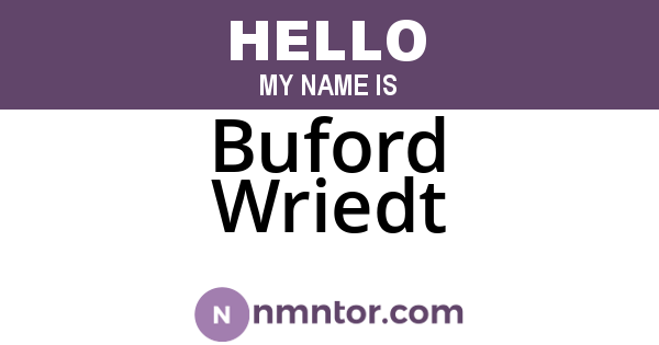 Buford Wriedt