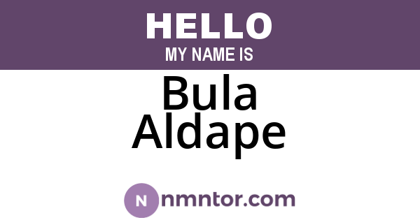 Bula Aldape