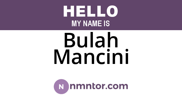 Bulah Mancini