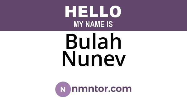 Bulah Nunev