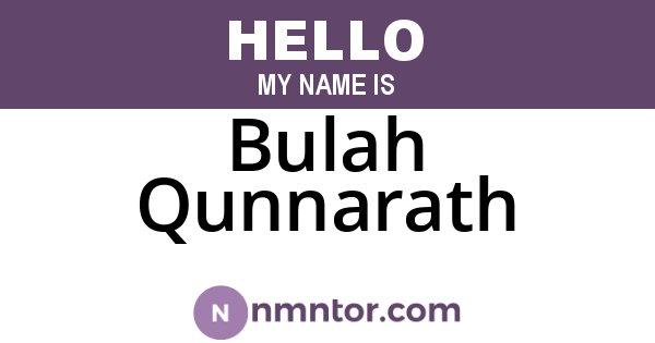 Bulah Qunnarath