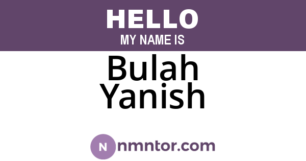 Bulah Yanish