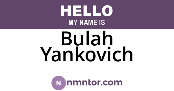 Bulah Yankovich