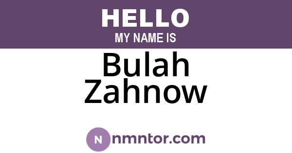 Bulah Zahnow