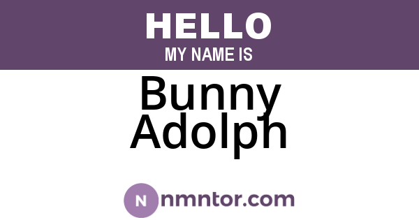 Bunny Adolph