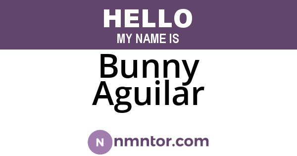 Bunny Aguilar